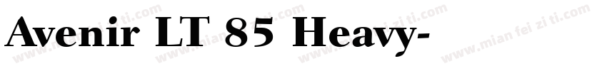 Avenir LT 85 Heavy字体转换